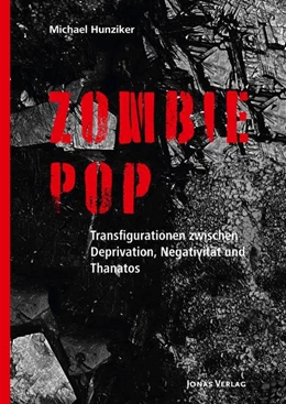 Abbildung von Hunziker | Zombie Pop | 1. Auflage | 2022 | beck-shop.de