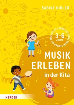 Abbildung von Hirler | Musik erleben in der Kita | 1. Auflage | 2022 | beck-shop.de