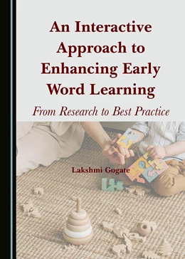 Abbildung von Gogate | An Interactive Approach to Enhancing Early Word Learning | 1. Auflage | 2022 | beck-shop.de