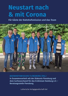 Abbildung von Bahnhofsmission Flensburg | Neustart nach & mit Corona | 1. Auflage | 2022 | beck-shop.de