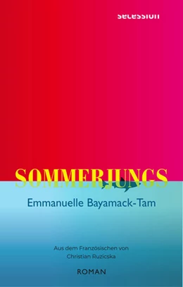 Abbildung von Bayamack-Tam | Sommerjungs | 1. Auflage | 2022 | beck-shop.de