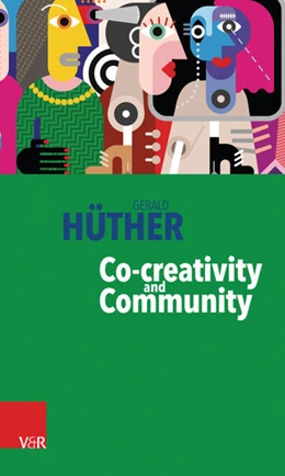 Abbildung von Hüther | Co-creativity and Community | 1. Auflage | 2018 | beck-shop.de
