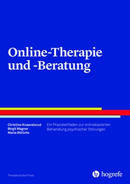 Abbildung von Knaevelsrud / Wagner | Online-Therapie und -Beratung | 1. Auflage | 2016 | beck-shop.de