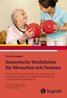 Abbildung von Champagne | Sensorische Modulation für Menschen mit Demenz | 1. Auflage | 2019 | beck-shop.de