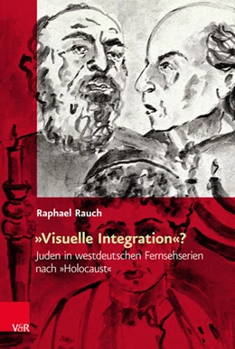 Abbildung von Rauch | »Visuelle Integration«? | 1. Auflage | 2018 | beck-shop.de