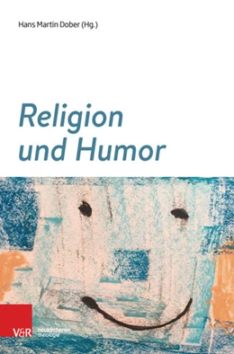 Abbildung von Dober | Religion und Humor | 1. Auflage | 2017 | beck-shop.de