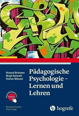 Abbildung von Brünken / Münzer | Pädagogische Psychologie - Lernen und Lehren | 1. Auflage | 2019 | beck-shop.de