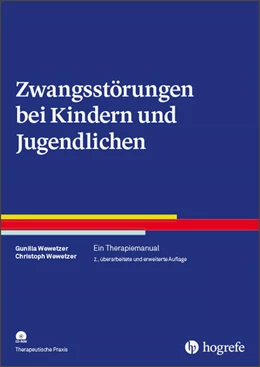 Abbildung von Wewetzer | Zwangsstörungen bei Kindern und Jugendlichen | 2. Auflage | 2019 | beck-shop.de