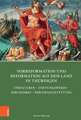 Abbildung von Sladeczek | Vorreformation und Reformation auf dem Land in Thüringen | 1. Auflage | 2018 | beck-shop.de