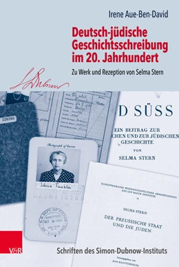 Abbildung von Aue-Ben-David | Deutsch-jüdische Geschichtsschreibung im 20. Jahrhundert | 1. Auflage | 2017 | beck-shop.de