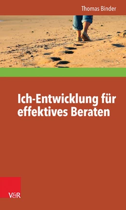 Abbildung von Binder | Ich-Entwicklung für effektives Beraten | 2. Auflage | 2023 | beck-shop.de