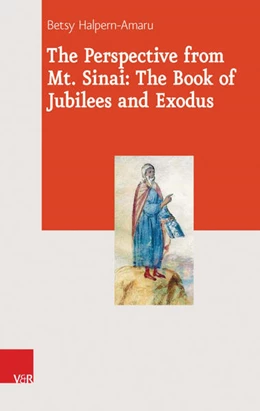 Abbildung von Halpern-Amaru | The Perspective from Mt. Sinai: The Book of Jubilees and Exodus | 1. Auflage | 2015 | beck-shop.de