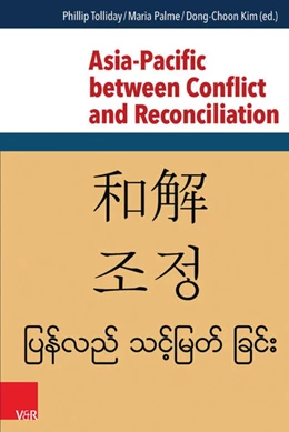 Abbildung von Tolliday / Palme | Asia-Pacific between Conflict and Reconciliation | 1. Auflage | 2016 | beck-shop.de