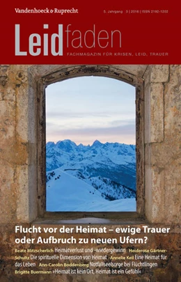 Abbildung von Rechenberg-Winter / Langenmayr | Flucht vor der Heimat - ewige Trauer oder Aufbruch zu neuen Ufern? | 1. Auflage | 2016 | beck-shop.de