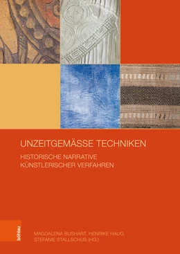Abbildung von Bushart / Haug | Unzeitgemäße Techniken | 1. Auflage | 2019 | beck-shop.de