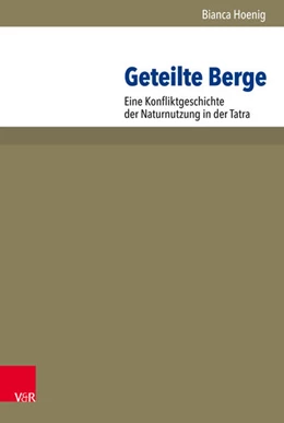 Abbildung von Hoenig | Geteilte Berge | 1. Auflage | 2018 | beck-shop.de