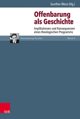 Abbildung von Wenz | Offenbarung als Geschichte | 1. Auflage | 2018 | beck-shop.de