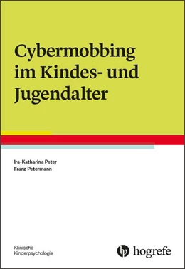 Abbildung von Peter / Petermann | Cybermobbing im Kindes- und Jugendalter | 1. Auflage | 2018 | beck-shop.de