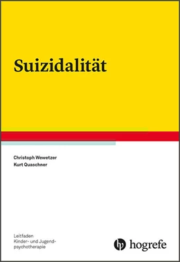 Abbildung von Wewetzer / Quaschner | Suizidalität | 1. Auflage | 2019 | beck-shop.de