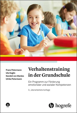 Abbildung von Petermann / Koglin | Verhaltenstraining in der Grundschule | 3. Auflage | 2019 | beck-shop.de