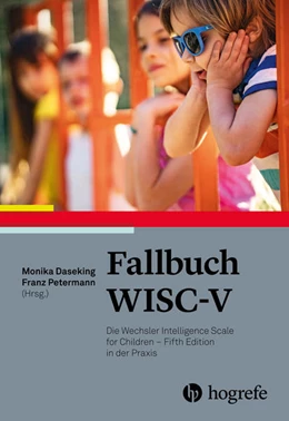 Abbildung von Daseking / Petermann | Fallbuch WISC-V | 1. Auflage | 2021 | beck-shop.de
