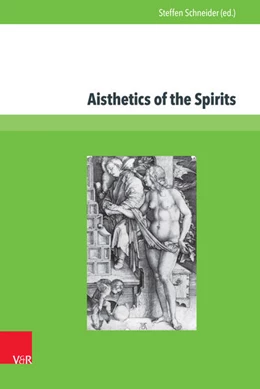 Abbildung von Schneider | Aisthetics of the Spirits | 1. Auflage | 2015 | beck-shop.de