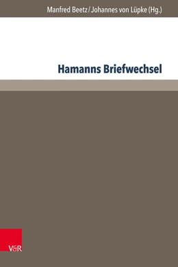 Abbildung von Beetz / Lüpke | Hamanns Briefwechsel | 1. Auflage | 2016 | beck-shop.de