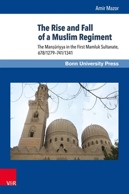 Abbildung von Mazor | The Rise and Fall of a Muslim Regiment | 1. Auflage | 2015 | beck-shop.de