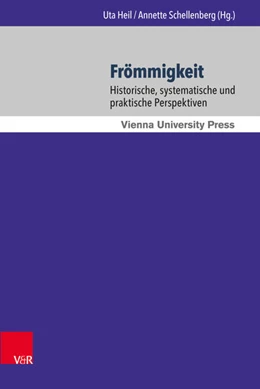 Abbildung von Heil / Schellenberg | Frömmigkeit | 1. Auflage | 2016 | beck-shop.de