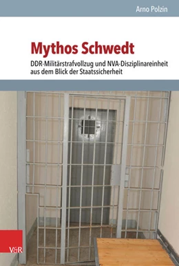 Abbildung von Polzin | Mythos Schwedt | 1. Auflage | 2018 | beck-shop.de