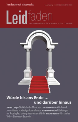 Abbildung von Bürgi / Brathuhn | Würde bis ans Ende ... und darüber hinaus | 1. Auflage | 2016 | beck-shop.de
