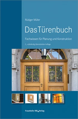 Abbildung von Müller | Das Türenbuch. | 2. Auflage | 2017 | beck-shop.de