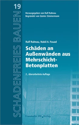Abbildung von Ruhnau / Fouad | Schäden an Außenwänden aus Mehrschicht-Betonplatten | 2. Auflage | 2017 | beck-shop.de