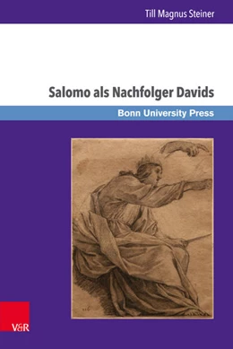 Abbildung von Steiner | Salomo als Nachfolger Davids | 1. Auflage | 2017 | beck-shop.de