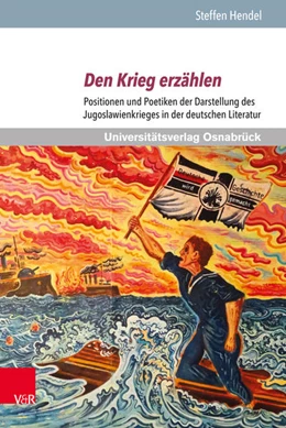 Abbildung von Hendel | Den Krieg erzählen | 1. Auflage | 2017 | beck-shop.de