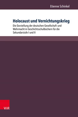 Abbildung von Schinkel | Holocaust und Vernichtungskrieg | 1. Auflage | 2018 | beck-shop.de