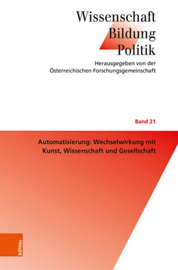 Abbildung von Spiel / Neck | Automatisierung: Wechselwirkung mit Kunst, Wissenschaft und Gesellschaft | 1. Auflage | 2018 | beck-shop.de