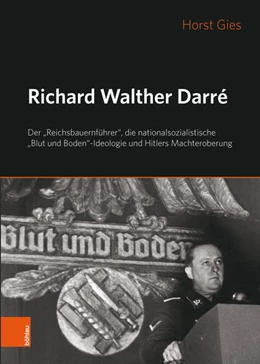 Abbildung von Gies | Richard Walther Darré | 1. Auflage | 2019 | beck-shop.de