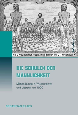 Abbildung von Zilles | Die Schulen der Männlichkeit | 1. Auflage | 2017 | beck-shop.de