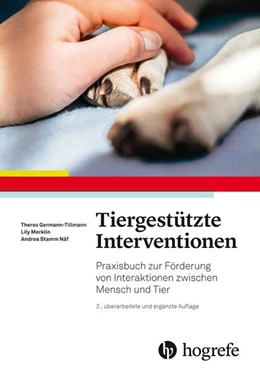 Abbildung von Tillmann / Näf | Tiergestützte Interventionen | 2. Auflage | 2019 | beck-shop.de