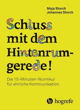 Abbildung von Storch | Schluss mit dem Hintenrumgerede! | 1. Auflage | 2019 | beck-shop.de