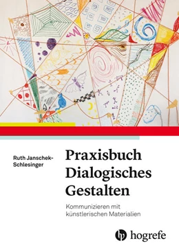 Abbildung von Schlesinger | Praxisbuch dialogisches Gestalten | 1. Auflage | 2019 | beck-shop.de