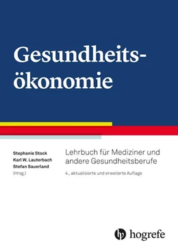 Abbildung von Lauterbach / Stock | Gesundheitsökonomie | 4. Auflage | 2021 | beck-shop.de