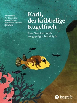 Abbildung von Schaaf / Eitenmüller | Karli, der kribbelige Kugelfisch | 1. Auflage | 2020 | beck-shop.de