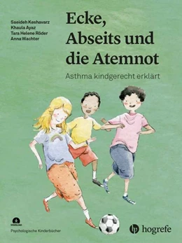 Abbildung von Keshavarz / Ayaz | Ecke, Abseits und die Atemnot | 1. Auflage | 2021 | beck-shop.de