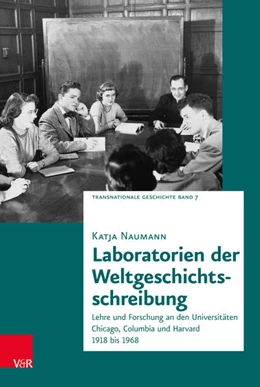 Abbildung von Naumann | Laboratorien der Weltgeschichtsschreibung | 1. Auflage | 2019 | beck-shop.de