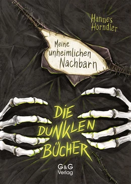 Abbildung von Hörndler | Die dunklen Bücher - Meine unheimlichen Nachbarn | 1. Auflage | 2020 | beck-shop.de