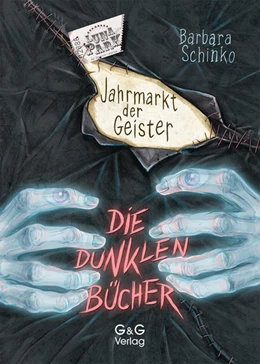 Abbildung von Schinko | Die dunklen Bücher - Jahrmarkt der Geister | 1. Auflage | 2020 | beck-shop.de