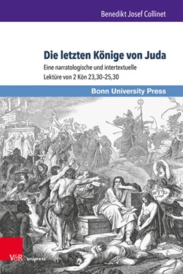 Abbildung von Collinet | Die letzten Könige von Juda | 1. Auflage | 2019 | beck-shop.de