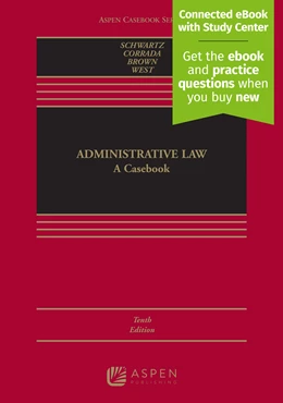 Abbildung von Schwartz / Corrada | Administrative Law | 10. Auflage | 2022 | beck-shop.de